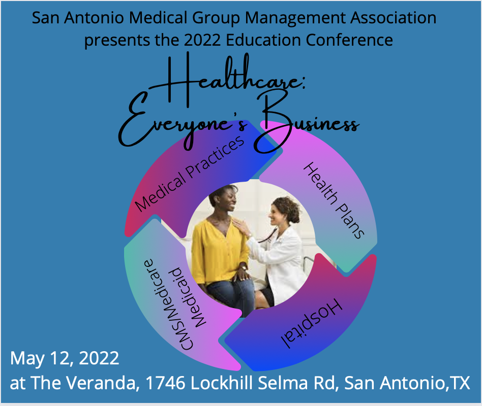 2022 Education Conference San Antonio MGMA